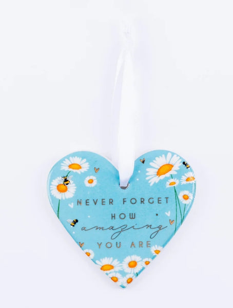Never Forget How Amazing You Are Ceramic Heart