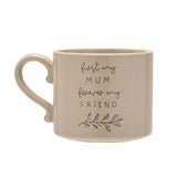 Moments Mum Forever Friend Mug