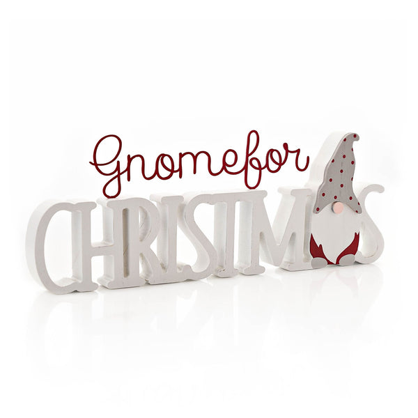 Gnome For Christmas Plaque