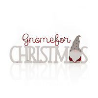 Gnome For Christmas Plaque