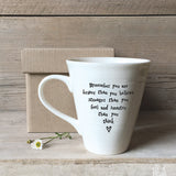 East of India Porcelain Mug - Remember You Are Braver